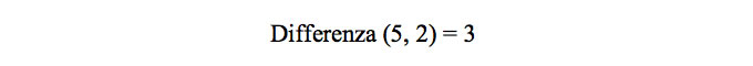 Differenza (5, 2) = 3
